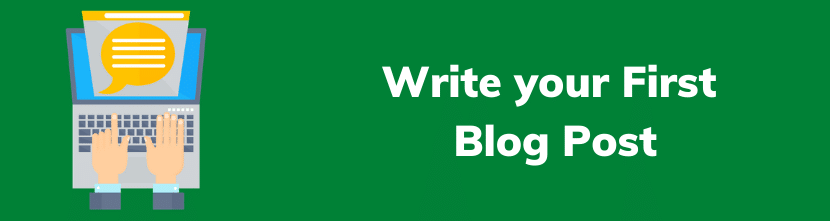 Write Your First Blog Post