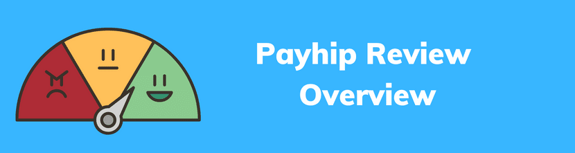 Payhip Review Overview