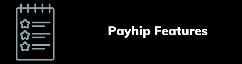 Payhip Features